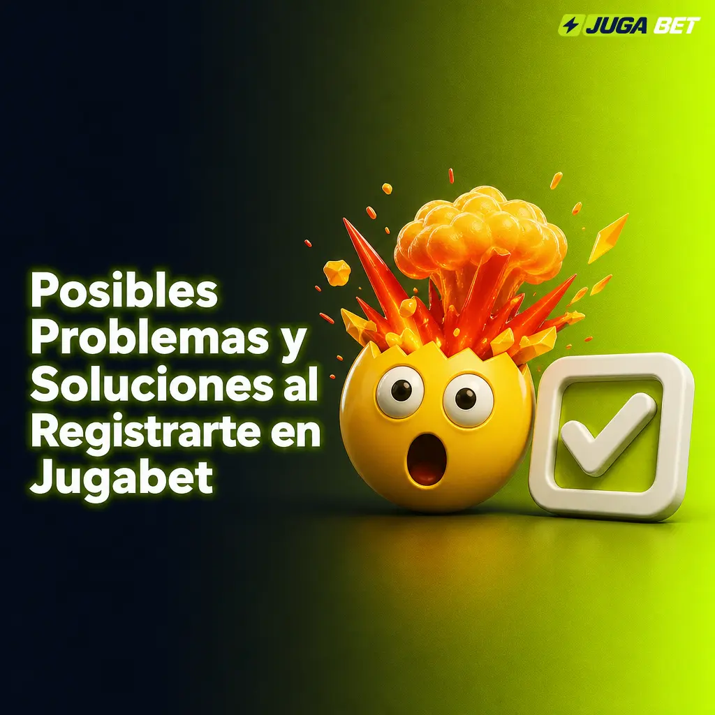 Soluciones a problemas comunes al registrarse en Jugabet: DNI rechazado, falta de email, cuenta duplicada y bono no acreditado.